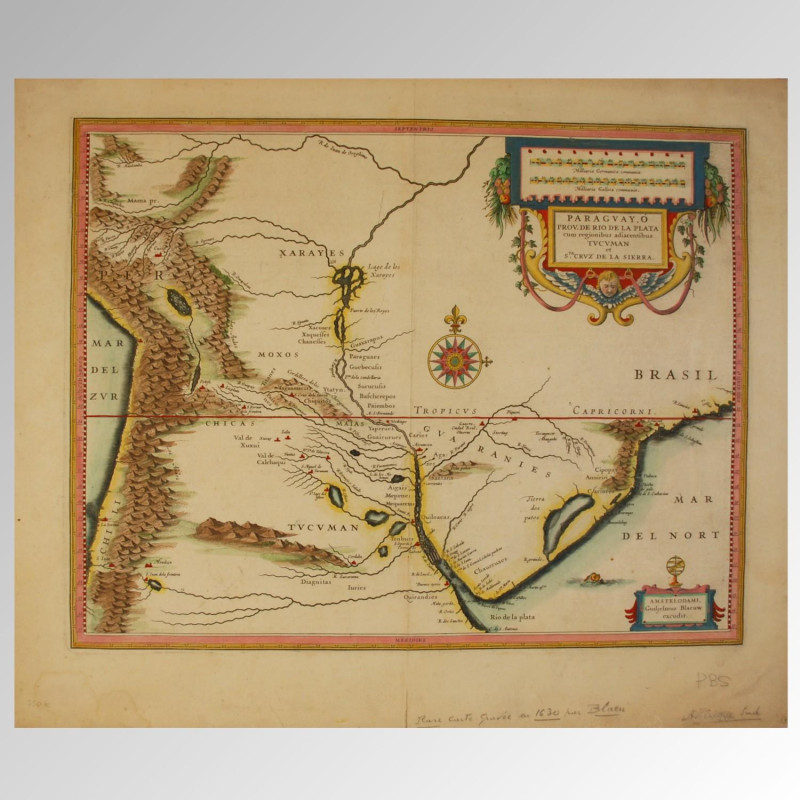 PARAGUAY (1630). / PARAGUAY, O PROV. DE RIO DE LA PLATA CUM REGIONIBUS ADIACENTIBUS TUCAMAN ET SANTA CRUZ DE LA SIERRA.