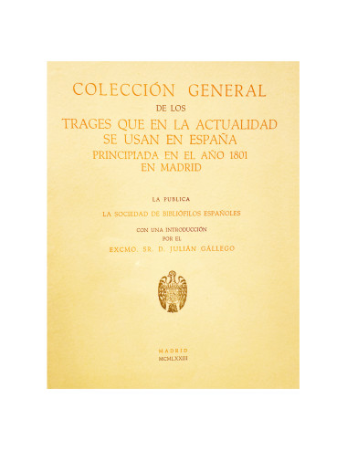 COLECCION GENERAL DE TRAJES...