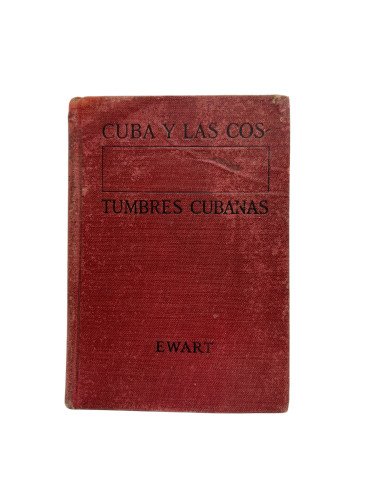 FRANK C. EWART - CUBA Y LAS...