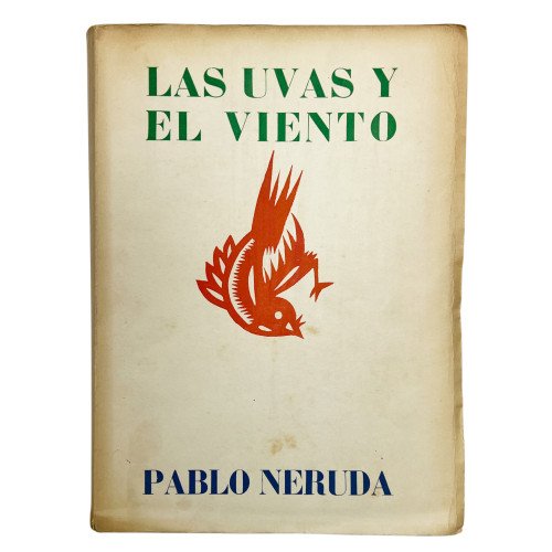 PABLO NERUDA - LAS UVAS Y...