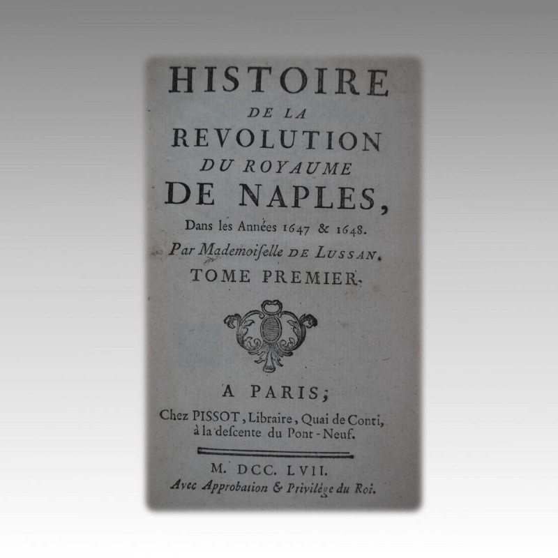 HISTOIRE DE LA REVOLUTION DE NAPLES (1757).